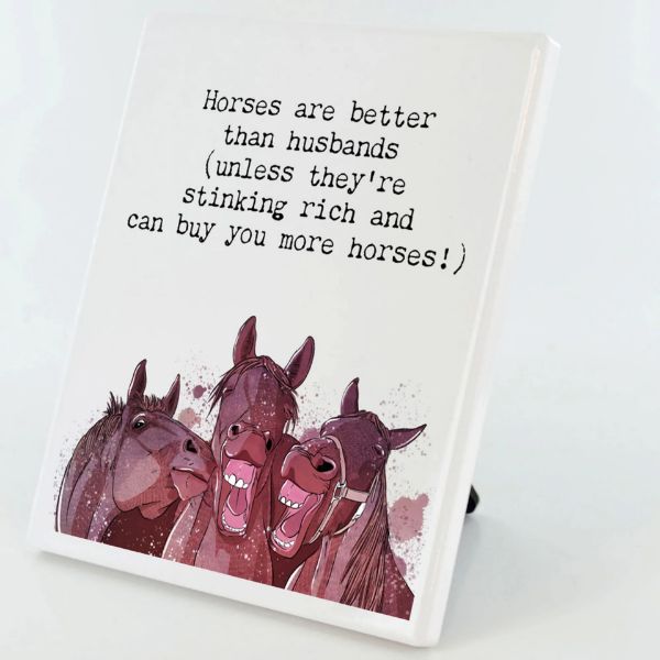 Picture of Vivid Squid Horsing Around Ceramic Photo Panel - Horses Are Better Than Husbands